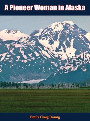 cover image of A Pioneer Woman in Alaska